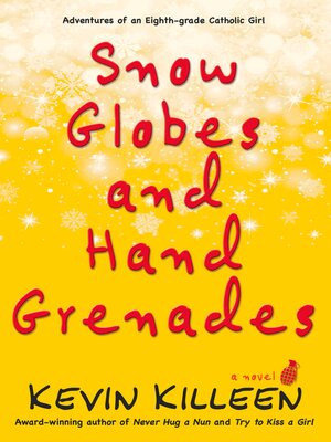 cover image of Snow Globes and Hand Grenades